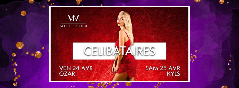 SOIRÉE CÉLIBATAIRES MILLENIUM LISIEUX MEILLEURE BOITE DE NUIT DE NORMANDIE 24 25 AVRIL