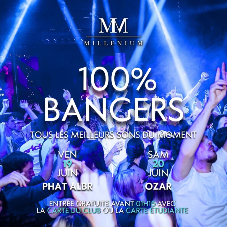 100% bangers 19 juin 2026 20 juin 20926 soirées Millenium Lisieux meilleure boite de nuit de Normandie