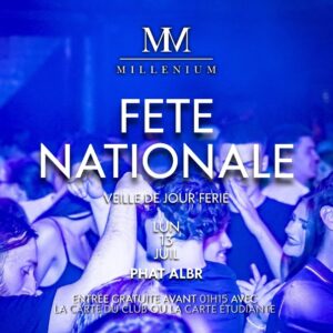 Soirée Fête Nationale 13 juillet - MilléniuM Lisieux, boite de nuit ouverte veille 14 juillet Normandie