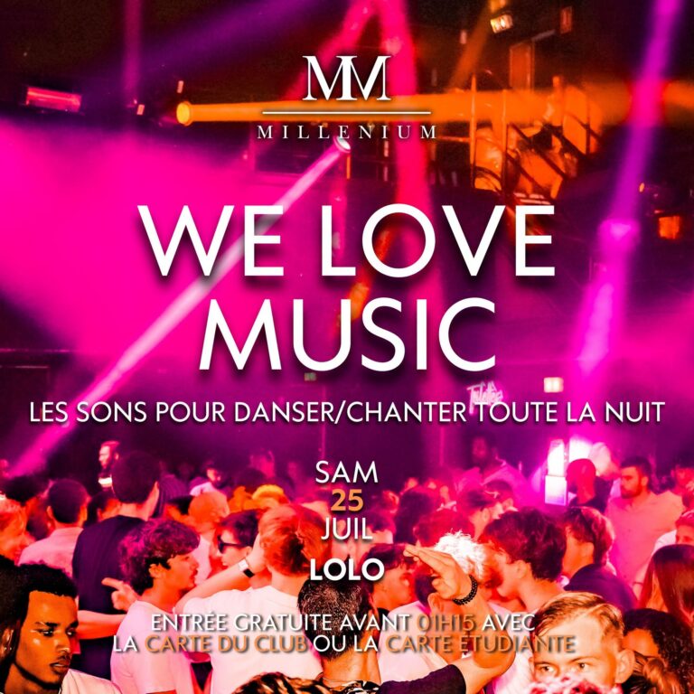 Samedi 25 juillet au MilléniuM Lisieux : WE LOVE MUSIC avec DJ LOLO — urban, afro, latino, electro + grosse surprise. Meilleure boite de nuit de Normandie, proche Deauville et Caen.