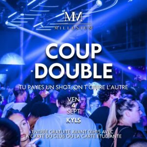 Soirée Coup Double 4 septembre - MilléniuM Lisieux, shot offert boite de nuit Normandie